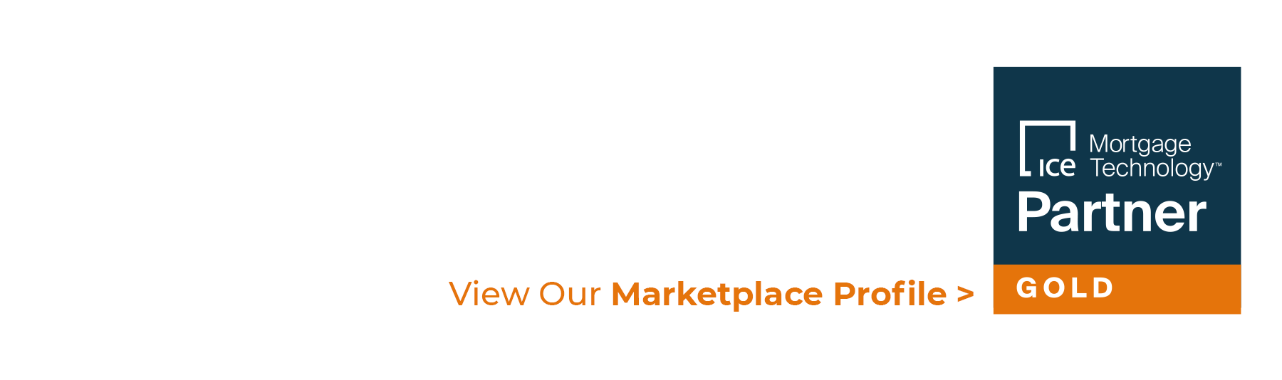 LenderLogix-ICE-Mortgage-Technology-GoldPartner-ViewMarketplace-CTA